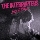 INTERRUPTERS / LIVE IN TOKYO! (CD)