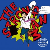 THE STONE AGE / THE STRONG MAN