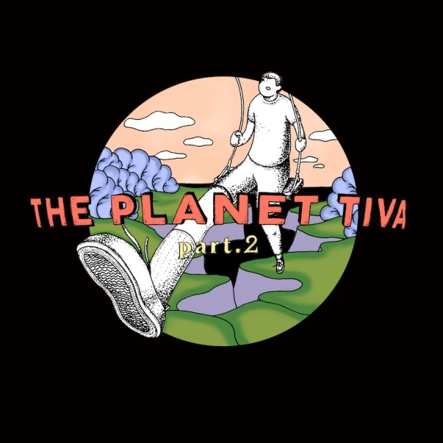 THEƥ / THE PLANET TIVA part.2