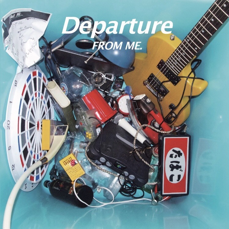 FROM ME. / Departure�ɶ۵ޡ�ver.
