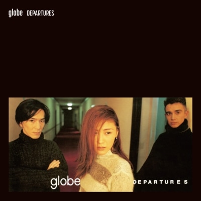 globe / DEPARTURES - FREEDOM �ڥ쥳���ɤ���2024��
