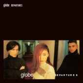 globe / DEPARTURES - FREEDOM �ڥ쥳���ɤ���2024��