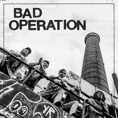 BAD OPERATION / BAD OPERATION