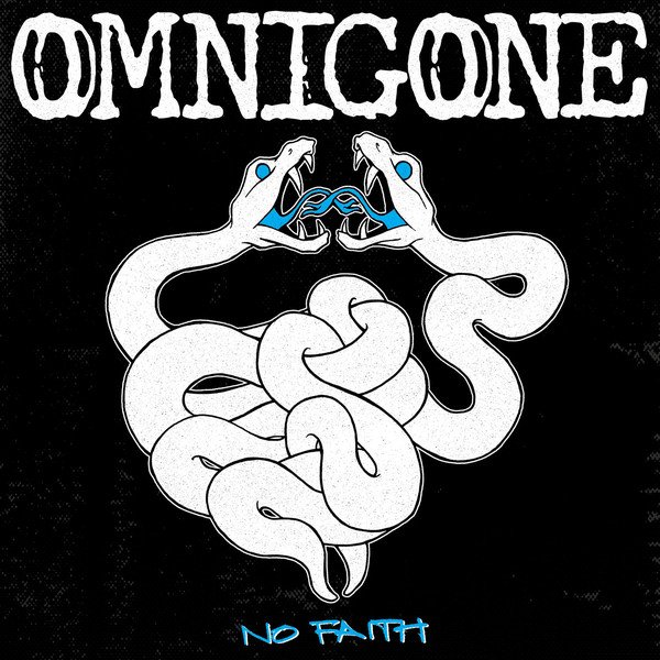 OMNIGONE / NO FAITH