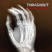 ��ZOO��ŵ����� THRASHOUT / Too Much Drama