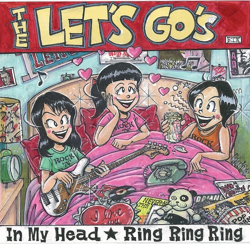 THE LET'S GO's / In My Head - Ring Ring Ring
