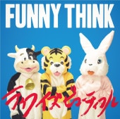 ŵ FUNNY THINK / 饤եӥ塼ƥե