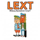 LEXT /  Where��s the bands I loved?