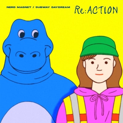 �ʡ��ɥޥ��ͥå� - Subway Daydream / Re: ACTION