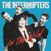 The Interrupters / In The Wild () CD