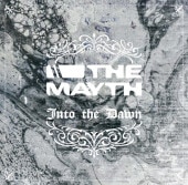 THE MAYTH (�����ᥤ��) / Into the Dawn