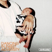Jam Fuzz Kid / DANCING IN SWEET ADVERSITY