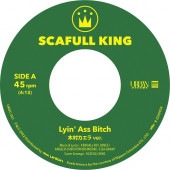 SCAFULL KING / Lyin' Ass Bitch