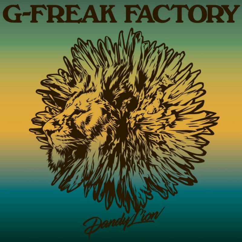 G-FREAK FACTORY / Dandy Lion