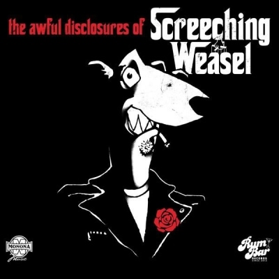SCREECHING WEASEL / THE AWFUL DISCLOSURES OF SCREECHING WEASEL