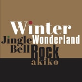 akiko / Winter Wonderland - Jingle Bell Rock �ڥ쥳���ɤ�����