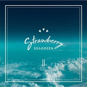 strawberry / SEAGREEN