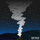 PRAY FOR ME / Ember of ashes