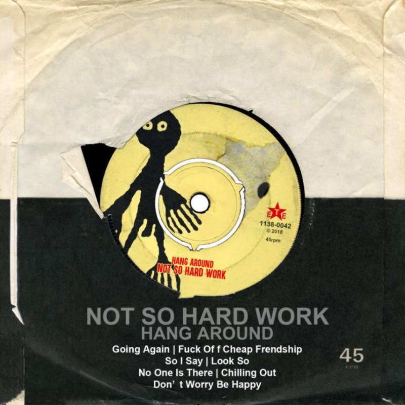NOT SO HARD WORK / HANG AROUND | CD,日本,メロコア / スカパンク