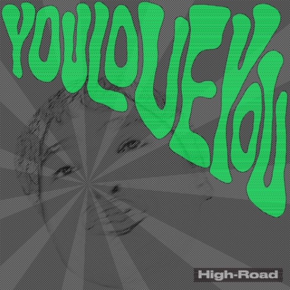 High-Road / YOU LOVE YOU