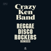 CRAZY KEN BAND / REGGAE DISCO ROCKERS REMIXES