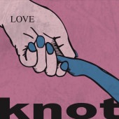 knot / LOVE