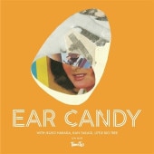 TOWA TEI (�ƥ����ȥ���) / EAR CANDY!