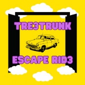 TRE3TRUNK (�ȥ��꡼�ȥ��) / ESCAPE RIDE