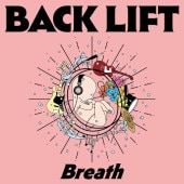 BACK LIFT / Breath ڽס