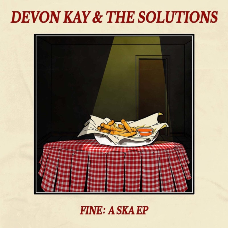 Devon Kay & The Solutions / Fine: A Ska EP
