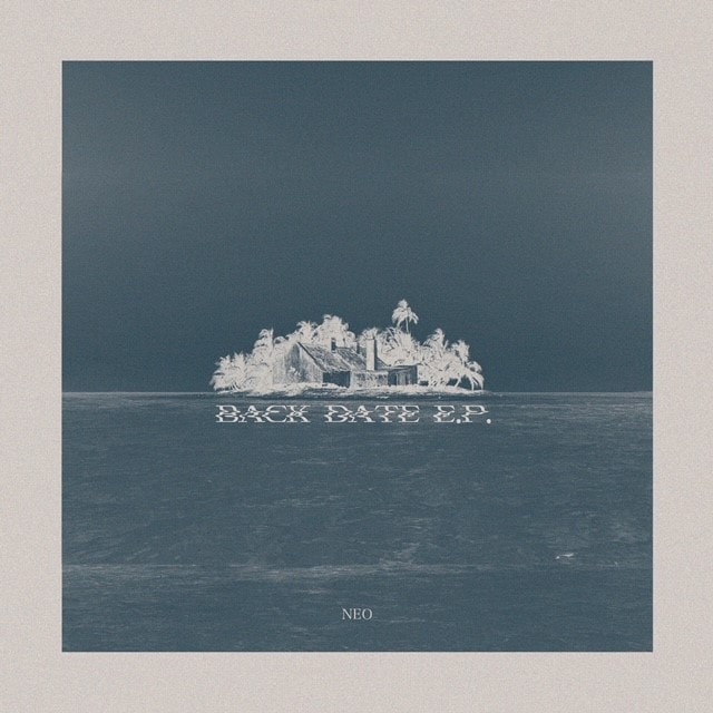 NEO / BACKDATE E.P.