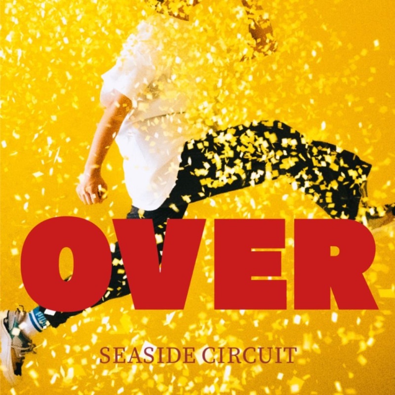 SEASIDE CIRCUIT / OVER
