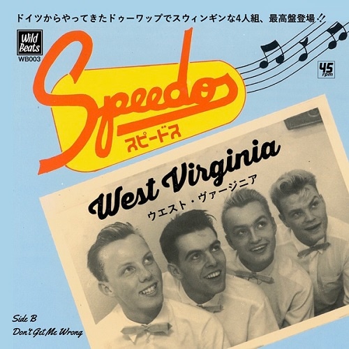 The Speedos / West Virginia -  Don't Get Me Wrong  ��RECORD��