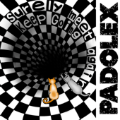 PADOLEX / Keep Going - Surely meet again