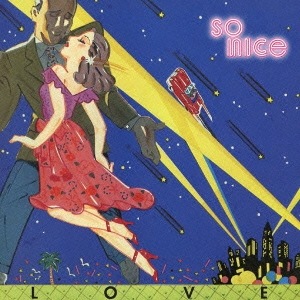 so nice / LOVE +7 (2024 Edition)