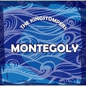 The Kingstompers / MONTEGOLY
