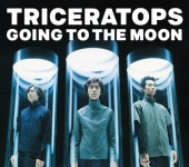 TRICERATOPS / GOING TO THE MOON - if �ڥ쥳���ɤ���2024��