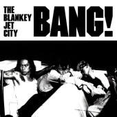 BLANKEY JET CITY / BANG! ��RECORD��