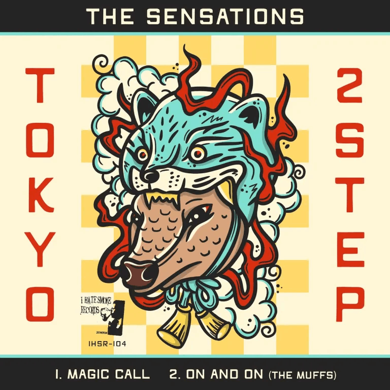 THE SENSATIONS - Hans Gruber and the Die Hards / Tokyo Two Step RECORD