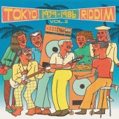 V.A / TOKYO RIDDIM VOL.2 1979-1986 RECORD