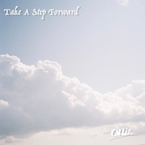 Ollie / Take A Step Forward