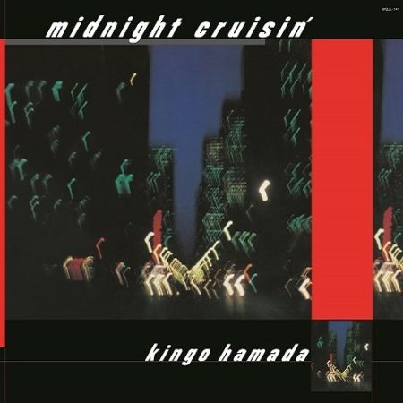 濱田金吾(浜田金吾) / midnight cruisin' 【CITY POP on VINYL 2025