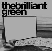 the brilliant green / the brilliant green��RECORD��