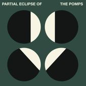 THE POMPS / Partial Eclipse of the Pomps ��RECORD��