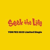 ��ZOO�����Seek the Life / YONFES 2025 Limited Single