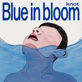 7/16ȯknot / Blue in bloom