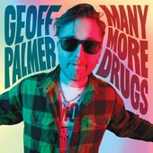 Geoff Palmer / Many More DrugsRECORD