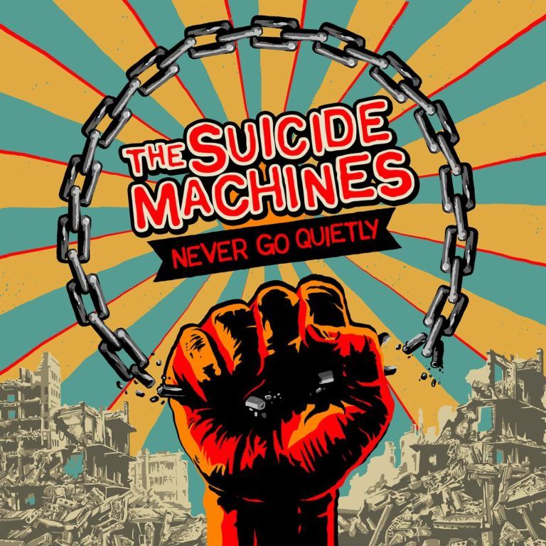 The Suicide Machines / Never Go Quietly��RECORD��