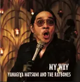 ������&THE RAT BONES / MY WAY