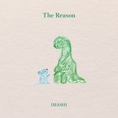 ��1/14ȯ���IMASHI / The Reason